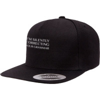 I'm Silently Correcting Your Grammar T Shirt 5 Panel Snapback Cap | Artistshot