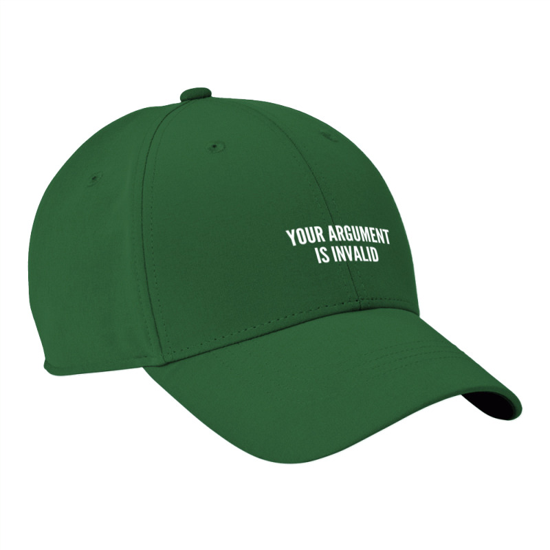 Your Argument Is Invalid   Funny Meme Joke Statement Humor Slogan Nike Dri-FIT Cap by alexanderlodeh | Artistshot