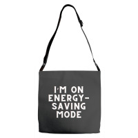 Funny Sayings Adjustable Strap Totes | Artistshot