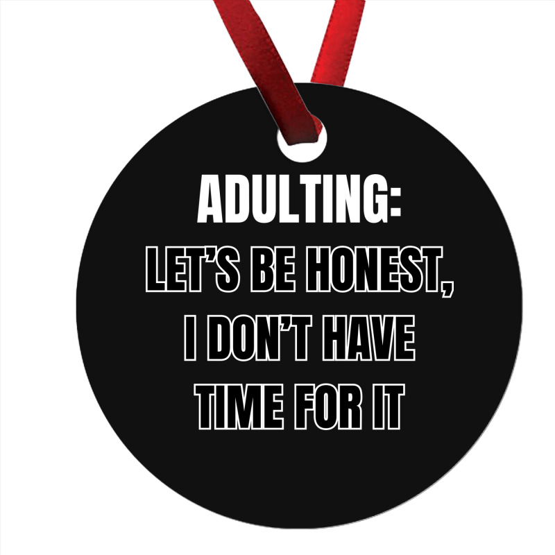 Funny Sayings Ornament | Artistshot