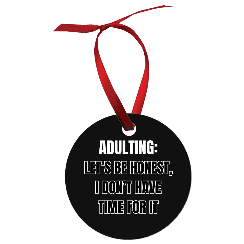 Funny Sayings Ornament | Artistshot