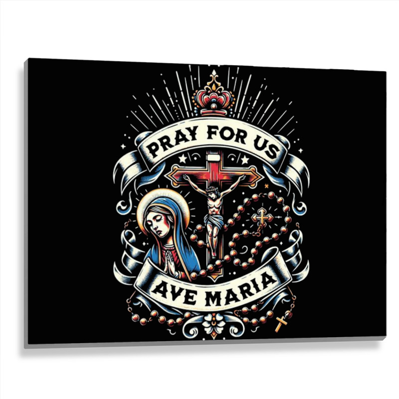 Pray For Us Metal Print Horizontal | Artistshot