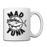 Quotes Mad Tuna Coffee Mug | Artistshot