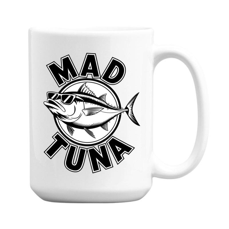 Quotes Mad Tuna 15 Oz Coffee Mug | Artistshot