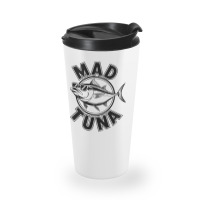 Quotes Mad Tuna Travel Mug | Artistshot