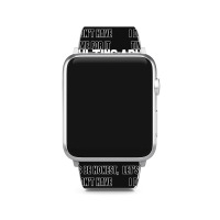 Adulting Let's Be Honest I Dont Have Time For It Apple Watch Band | Artistshot