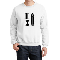 Deck– The Top Surface Of A Surfboard Crewneck Sweatshirt | Artistshot