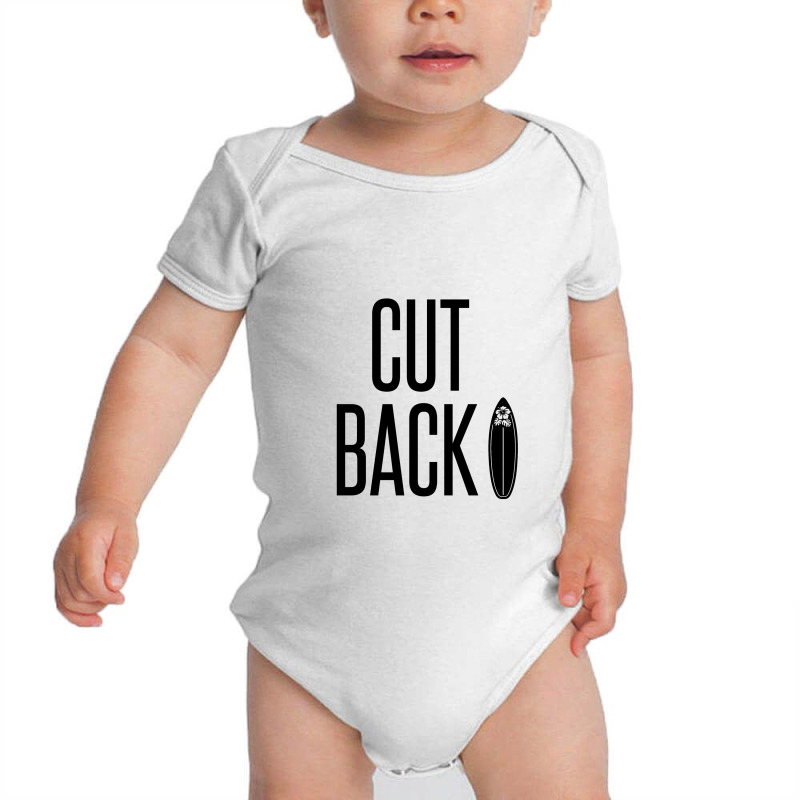 Cutback– A Surf Move Done Sharply In The Shoulder Baby Bodysuit by Perfect Designers | Artistshot