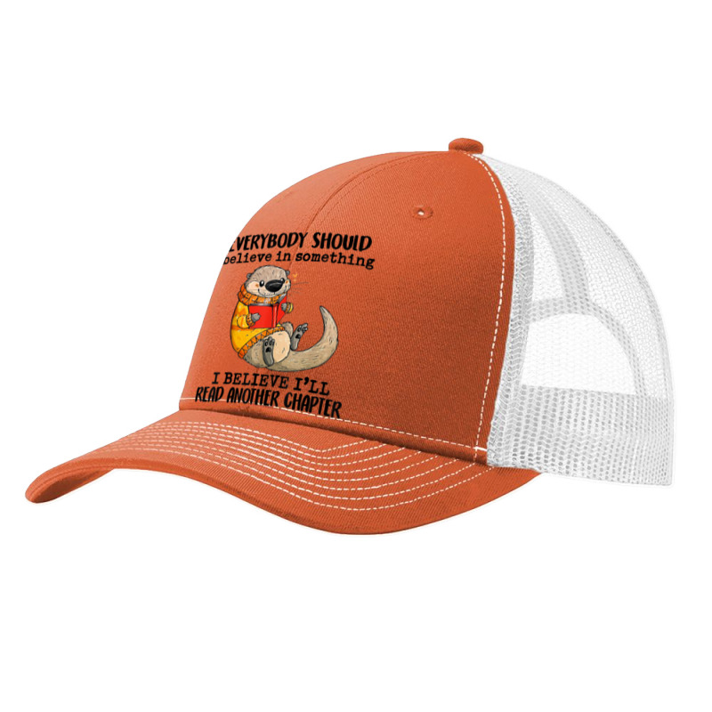 Everybody Should Believe In Something Otter Read Books Pa Trucker Cap by BraylonDesign | Artistshot