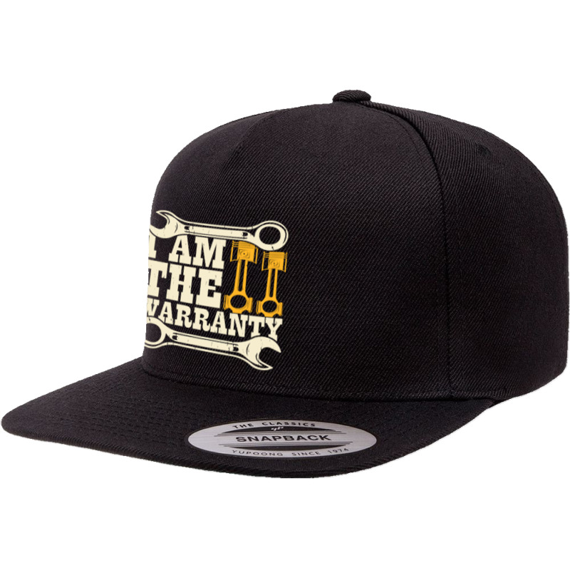 I Am The Warranty 5 panel snapback cap by New Nice Shirt | Artistshot