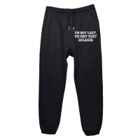 I'm Not Lazy I'm Just Very Relaxed Funny Sayings Urban Sweatpant | Artistshot