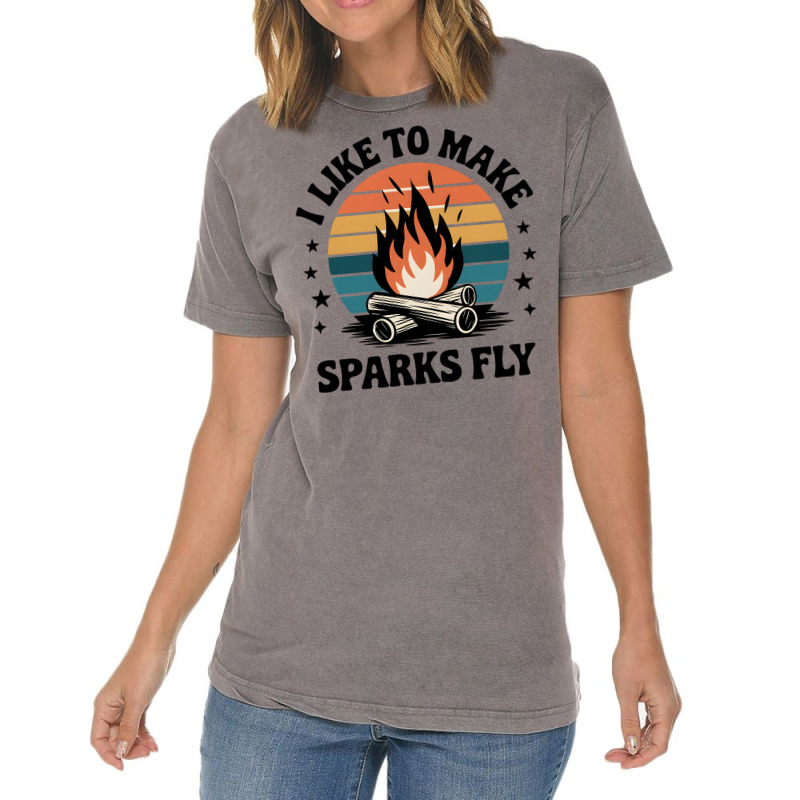 Quotes I Like To Make Sparks Fly Vintage T-Shirt by ArtMikailah | Artistshot