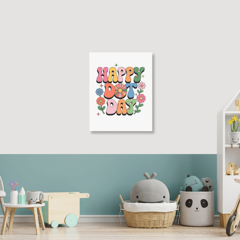 Happy Dot Day Portrait Canvas Print | Artistshot