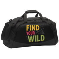 Quotes Find Your Wild Active Duffel | Artistshot