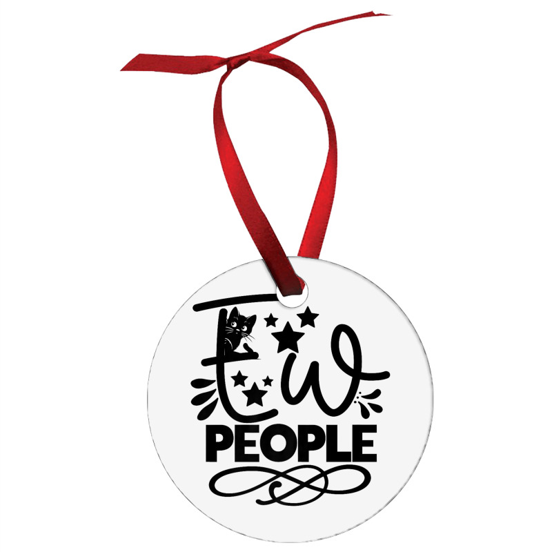 Ew People   Funny Black Cat Sarcastic Ornament | Artistshot