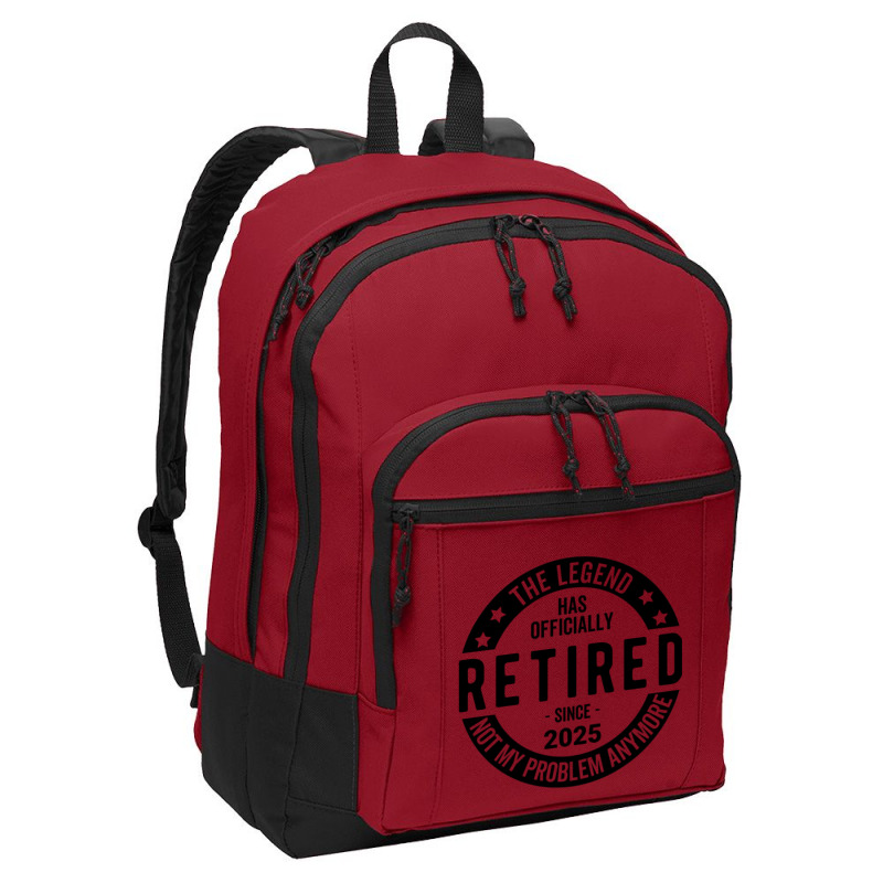 Retired 2025 Not My Problem Anymore - Retirement Basic Backpack | Artistshot