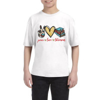 Peace Love Librarian Youth Tee | Artistshot