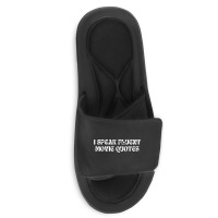 I Speak Fluent Movie Quotes Funny Sayings Slide Sandal | Artistshot