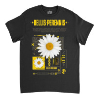 Bellis Perennis Classic T-shirt | Artistshot