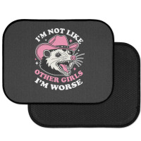 I’m Not Like Other Girls I’m Worse Rear Car Mat | Artistshot