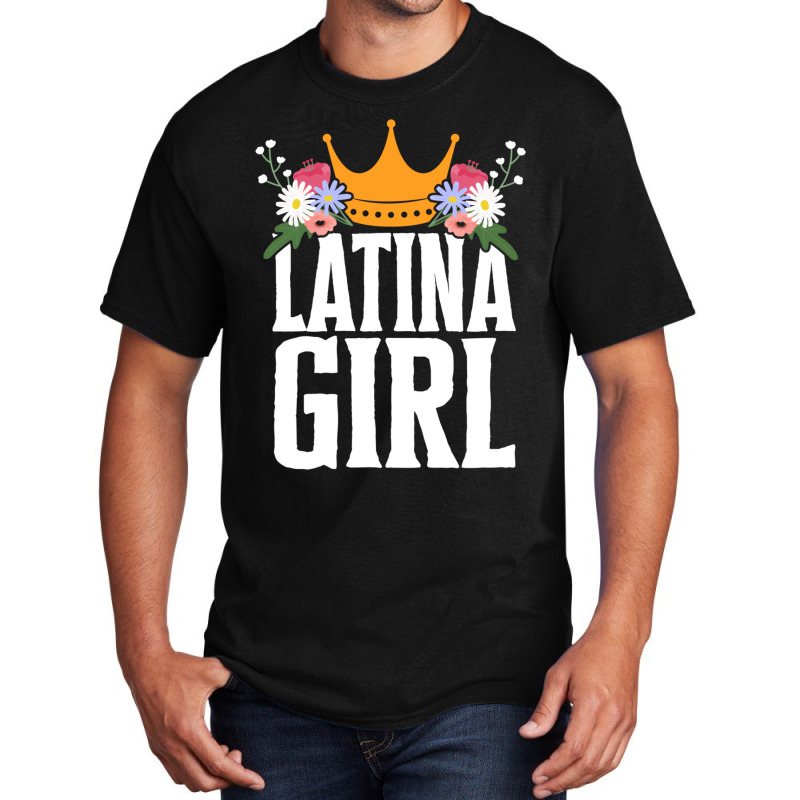 Hispanic Latina Girl Basic T-shirt by Kasey | Artistshot