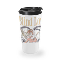 Cupid Blind Love Travel Mug | Artistshot