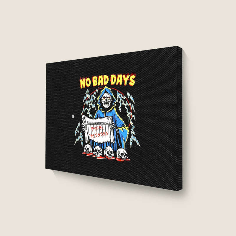 No Bad Days Landscape Canvas Print | Artistshot