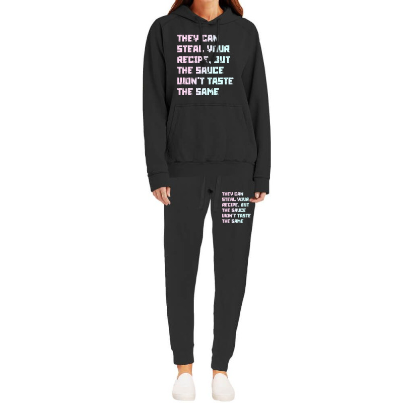 They Can Steal Your Recipe T Shirt Hoodie & Jogger Set | Artistshot