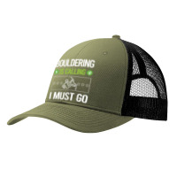 Bouldering T Shirtit Is Calling I Must Go Bouldering Rock Climbing T S Pa Trucker Cap | Artistshot