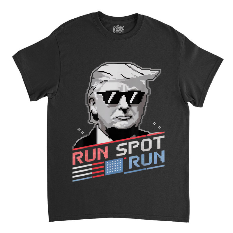 Run Spot Run, Funny Quote Debate Trump Kamala Elec Classic T-shirt | Artistshot