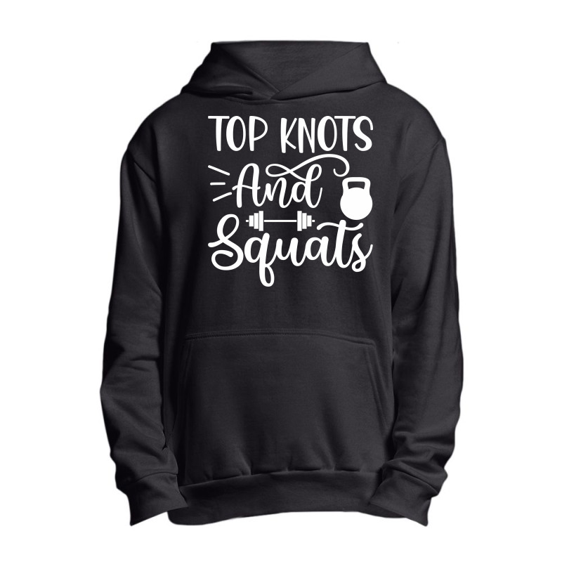 Top Knots And Squats, Gym Urban Pullover Hoodie | Artistshot