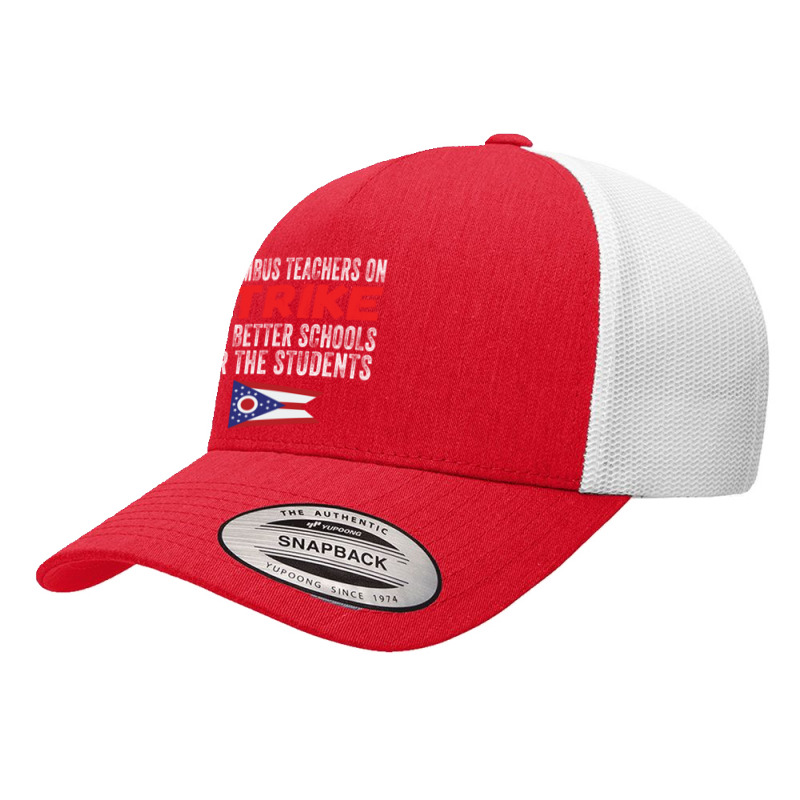 Columbus Ohio School Teachers On Strike Yupoong Trucker Cap by cm-arts | Artistshot