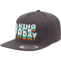 Taking Back Sunday Funny Sayings Cool Sunday Humor Novelty 5 Panel Snapback Cap | Artistshot