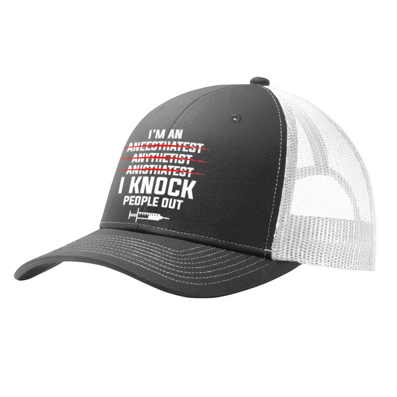 I'm An I Knock People Out For An Anesthesiologist Premium Pa Trucker Cap | Artistshot