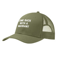 Come Back With A Warrant Long Sleeve T Shirt Pa Trucker Cap | Artistshot