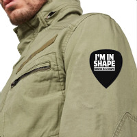 I Am In Shape Round Is A Shape Shield S Patch | Artistshot