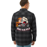 Bone To Be Wild Flannel Shirt | Artistshot