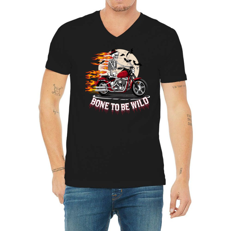 Bone To Be Wild V-neck Tee | Artistshot