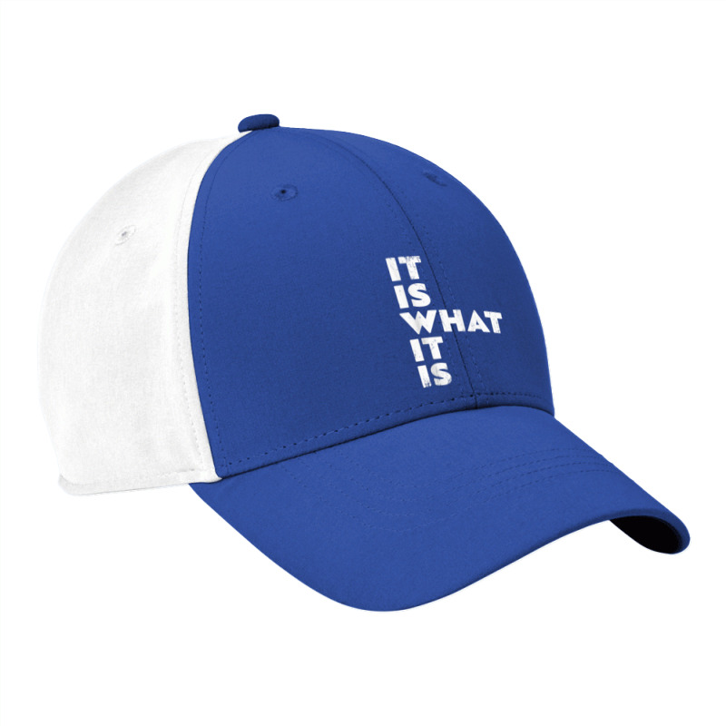 It Is What It Is Shirt T Shirt Nike Dri-fit Cap | Artistshot