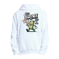 I Miss When Broke Was Just A Joke Money Economy Urban Pullover Hoodie | Artistshot