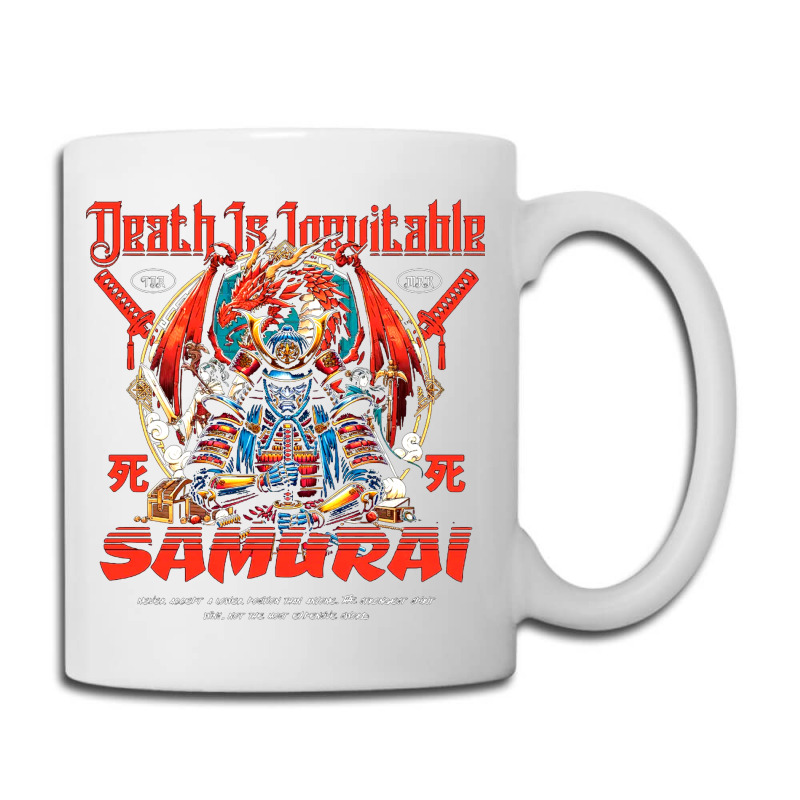 Samurai - Death Is Inevitable Coffee Mug | Artistshot