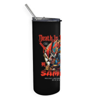 Samurai - Death Is Inevitable Skinny Tumbler | Artistshot