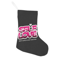 Self Love Holiday Stocking | Artistshot