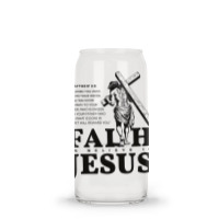 Faith Is Believe In Jesus Glass Tumbler | Artistshot