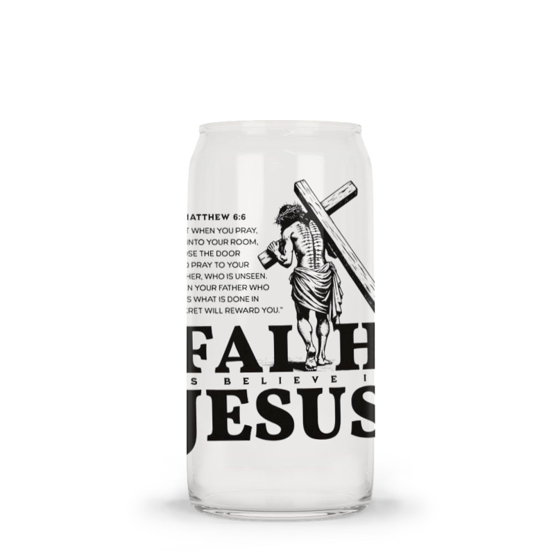 Faith Is Believe In Jesus Glass Tumbler | Artistshot