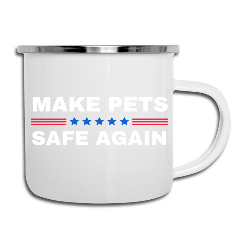 Make Pets Safe Again Trump Camper Cup | Artistshot