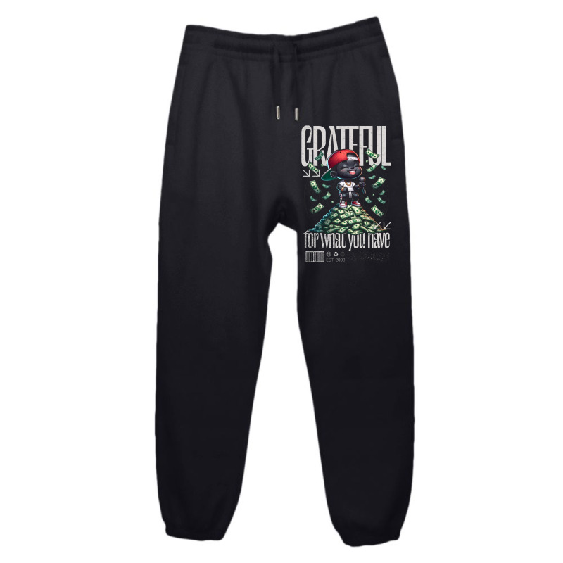 Grateful For What You Have Urban Sweatpant | Artistshot