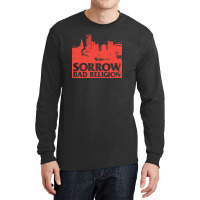 Bad Sorrow Religion Long Sleeve Shirts | Artistshot