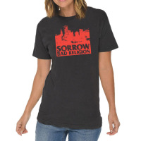 Bad Sorrow Religion Vintage T-shirt | Artistshot