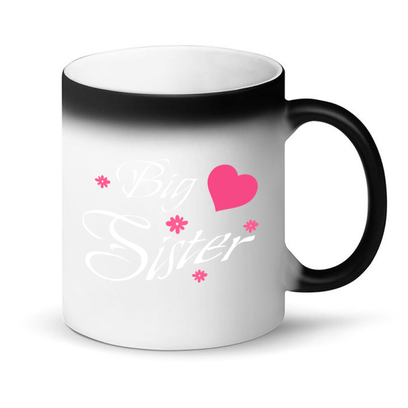 Big Sister, Best Big Sister Ever Magic Mug | Artistshot